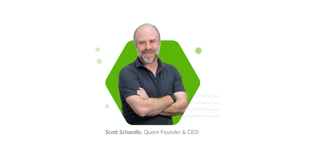 efficient-to-his-quore-webinar-wrap-up Efficient to His Quore: A Webinar Wrap-up with Founder Scott Schaedle